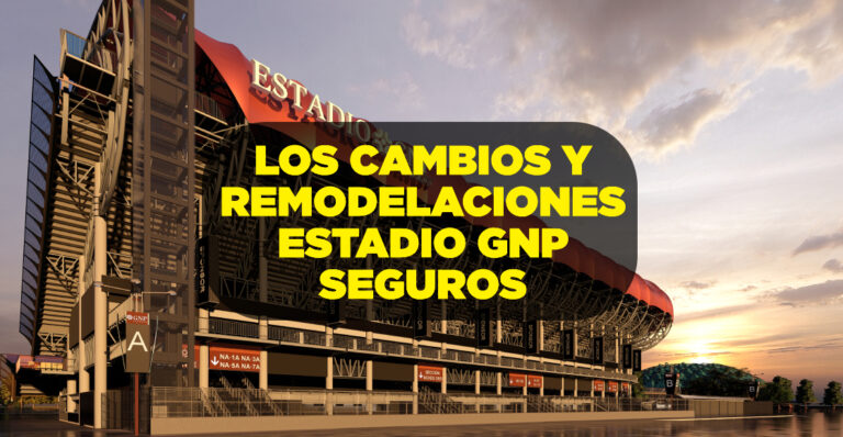 Capacidad del Estadio GNP Seguros (y otros datos de su diseño)