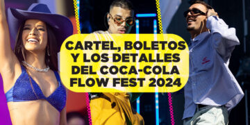 Cartel, boletos y todo lo que debes saber sobre el Coca-Cola Flow Fest 2024