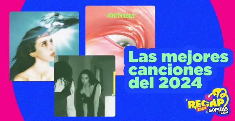 25 de las mejores canciones del 2024 en Sopitas.com