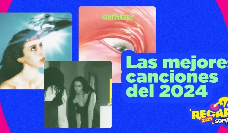 25 de las mejores canciones del 2024 en Sopitas.com