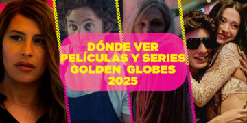 ¿Dónde ver las películas y series nominadas a los Golden Globes 2025?