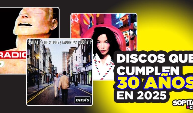 10 discos que cumplen 30 años en el 2025