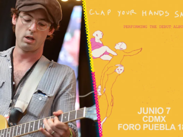 Clap Your Hands Say Yeah anuncia concierto en México ¿Cuándo inicia la venta general?